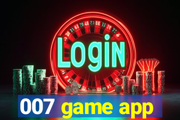 007 game app